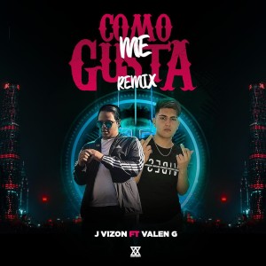 收聽J Vizon的Como Me Gusta (Remix)歌詞歌曲