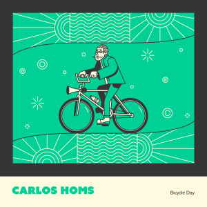 Listen to Bicycle Day song with lyrics from Carlos Homs