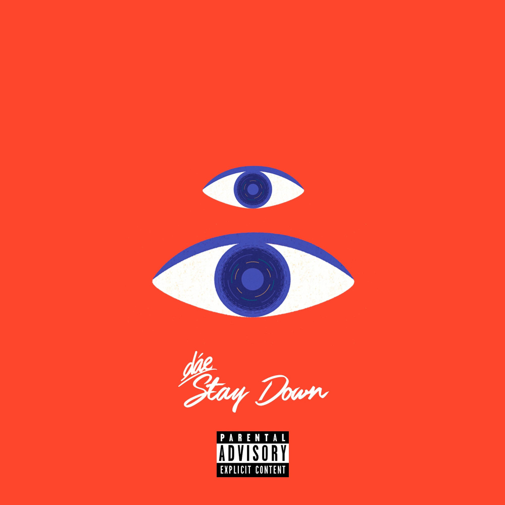 Stay Down (Explicit)