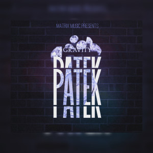 Listen to Patek song with lyrics from Gravity