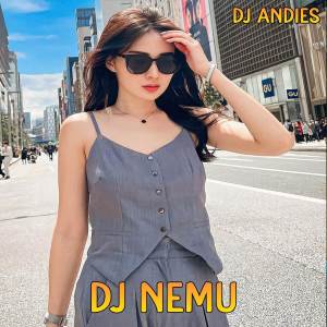 Listen to DJ Nemu SLow Remix song with lyrics from DJ Andies