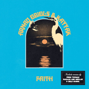 Album Faith / San Diago (incl. Remixes by Prins Thomas, Medlar & Dele Sosimi, Rahaan) from Arnau Obiols