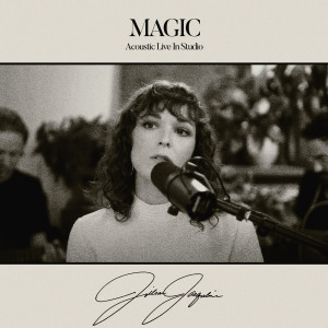 Jillian Jacqueline的專輯Magic (Acoustic Live In Studio)