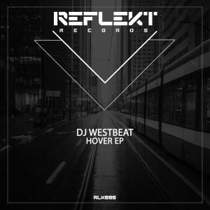 DJ WestBeat的專輯Hover EP