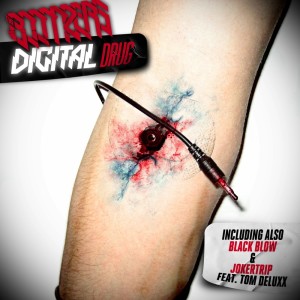 อัลบัม Digital Drug EP ศิลปิน Tom Deluxx