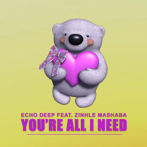 收聽Echo Deep的You're All I Need歌詞歌曲