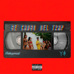 Listen to Se Canso Del Trap (Explicit) song with lyrics from Y$
