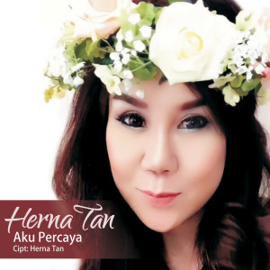 Album Aku Percaya from Herna Sutana