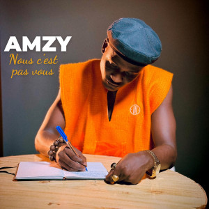 Listen to Nous c’est pas vous song with lyrics from Amzy
