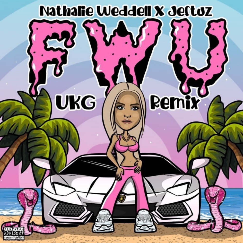 FWU (JEFTUZ UKG Remix) (Explicit) (JEFTUZ UKG Remix|Explicit)