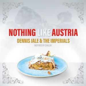 Nothing Like Austria (Inspired by Chaluk) dari The Imperials