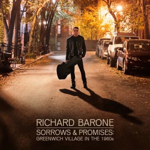 Richard Barone的專輯Sorrows & Promises: Greenwich Village in the 1960s