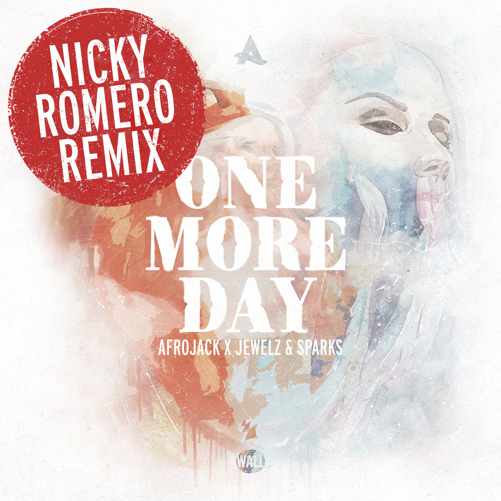 One More Day (Nicky Romero Remix) (Explicit) (Nicky Romero Remix|Explicit)