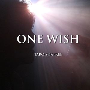 อัลบัม One Wish ศิลปิน TARO SHATREE