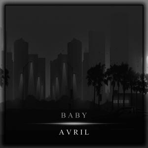 收聽Avril的Baby歌詞歌曲