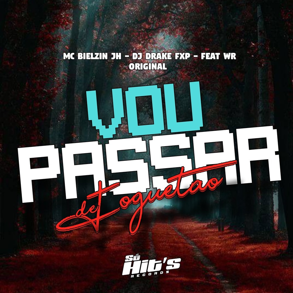 Vou Passar de Foguetão (Explicit)
