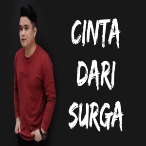 收听Benjaminhutabarat的Cinta Dari Surga歌词歌曲