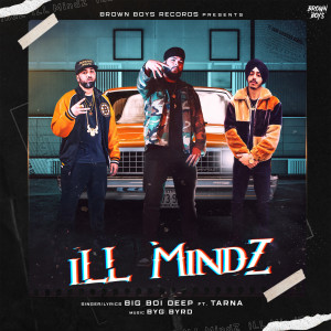 Album Ill Mindz from Big Boi Deep