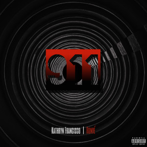 Album 911 (Explicit) from Kathryn Francisco
