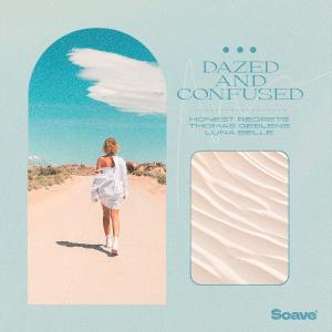 Honest Regrets的專輯Dazed And Confused