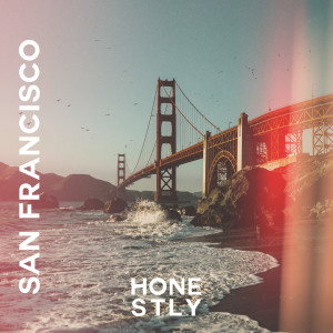Listen to San Francisco song with lyrics from Honestly