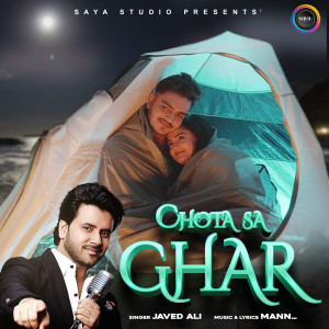 Album Chota Sa Ghar from JAVED ALI