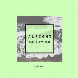 收聽GJDJ的Alright (Boku Remix)歌詞歌曲