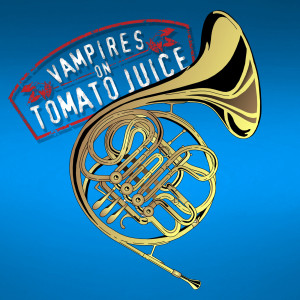 收聽Vampires On Tomato Juice的A.F.P. (Explicit)歌詞歌曲