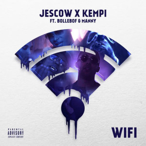 收聽Jescow的Wifi (Explicit)歌詞歌曲