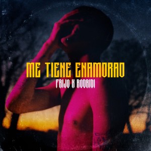 收聽Frijo的Me Tiene Enamorao歌詞歌曲