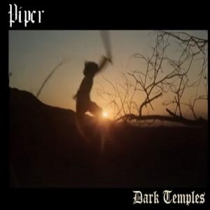 Piper的專輯Dark Temples