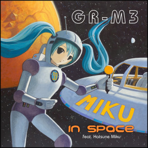 Listen to Not Alone (feat. Hatsune Miku) song with lyrics from GR-M3