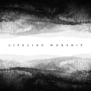Album Lifeline Worship from 