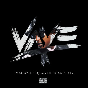 ดาวน์โหลดและฟังเพลง Vaye (Explicit) พร้อมเนื้อเพลงจาก Maggz