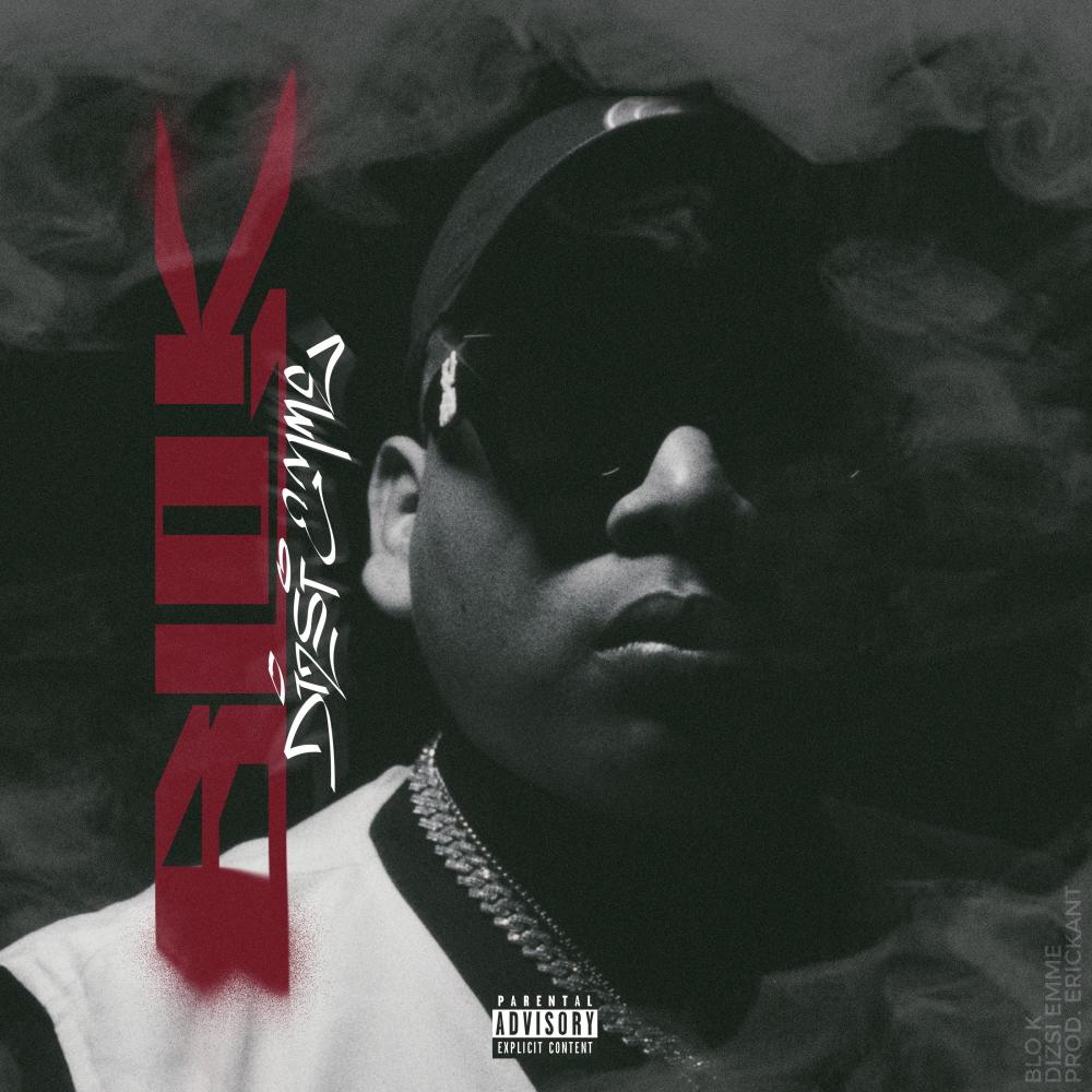 Blo K (Explicit)