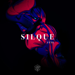 Dengarkan Fête lagu dari Silque dengan lirik