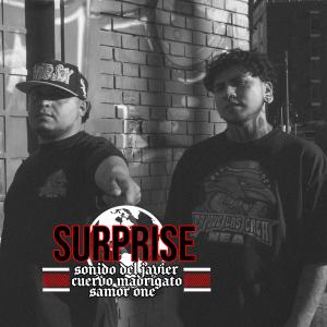 CUERVO MADRIGATO的專輯Surprise (feat. Samor One & El sonido del javier)