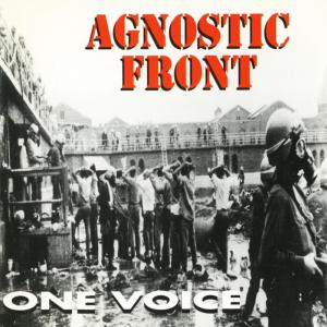 收聽Agnostic Front的One Voice歌詞歌曲