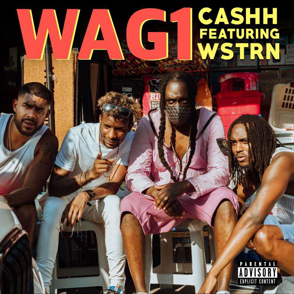 Wag1 (feat. WSTRN) (Explicit)