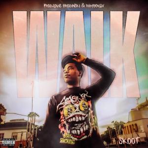收聽Skoot的Walk (Explicit)歌詞歌曲