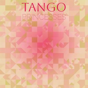 Album Tango Princesses from Various