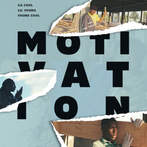 Album Motivation (Explicit) from Lil Young