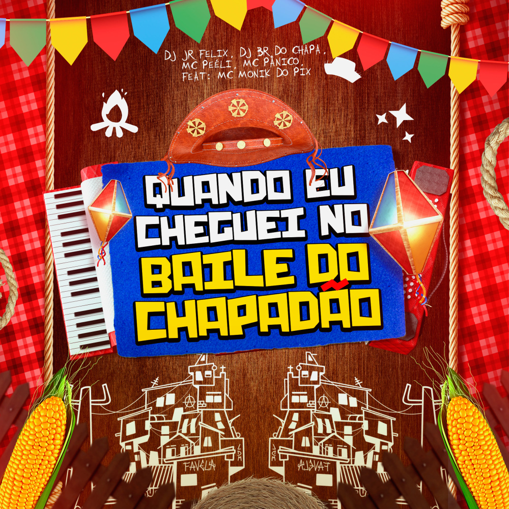 Quando eu cheguei no baile do chapadão (Explicit)