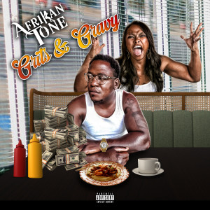 Afrikan Tone的專輯Grits And Gravy (Explicit)