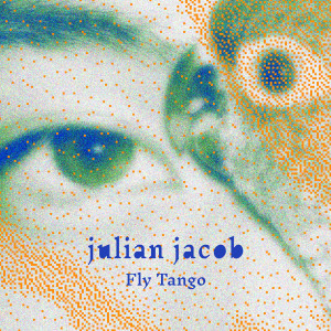 Album Fly Tango from Julian Jacob