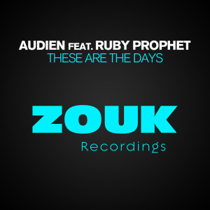 Dengarkan These Are The Days (Radio Edit) lagu dari Audien dengan lirik
