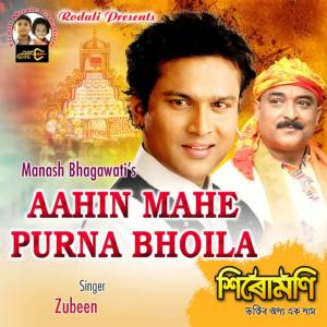收聽Zubeen Garg的Aahin Mahe Purna Bhoila歌詞歌曲