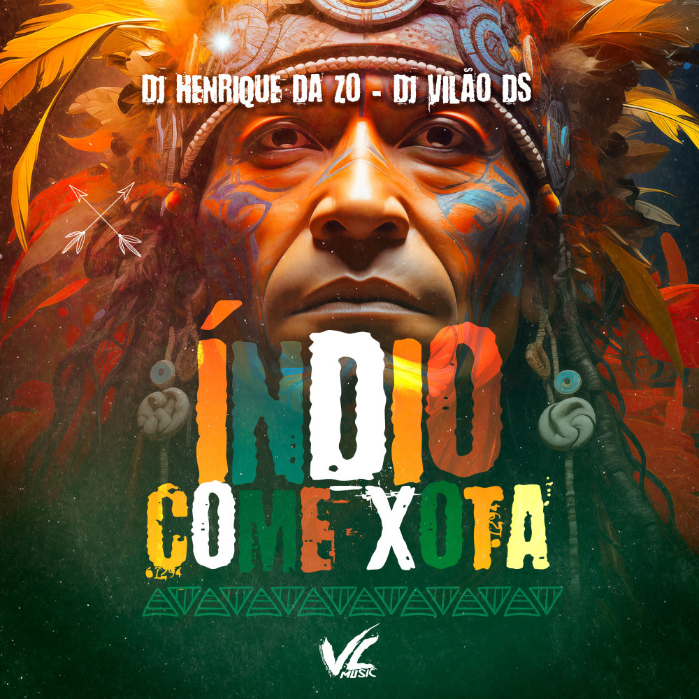 Índio Come Xota (Explicit)