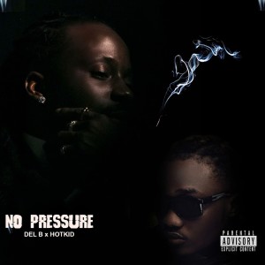 Del B的專輯No Pressure