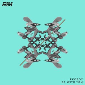 Dengarkan Be with You (Original Mix) lagu dari Ekoboy dengan lirik